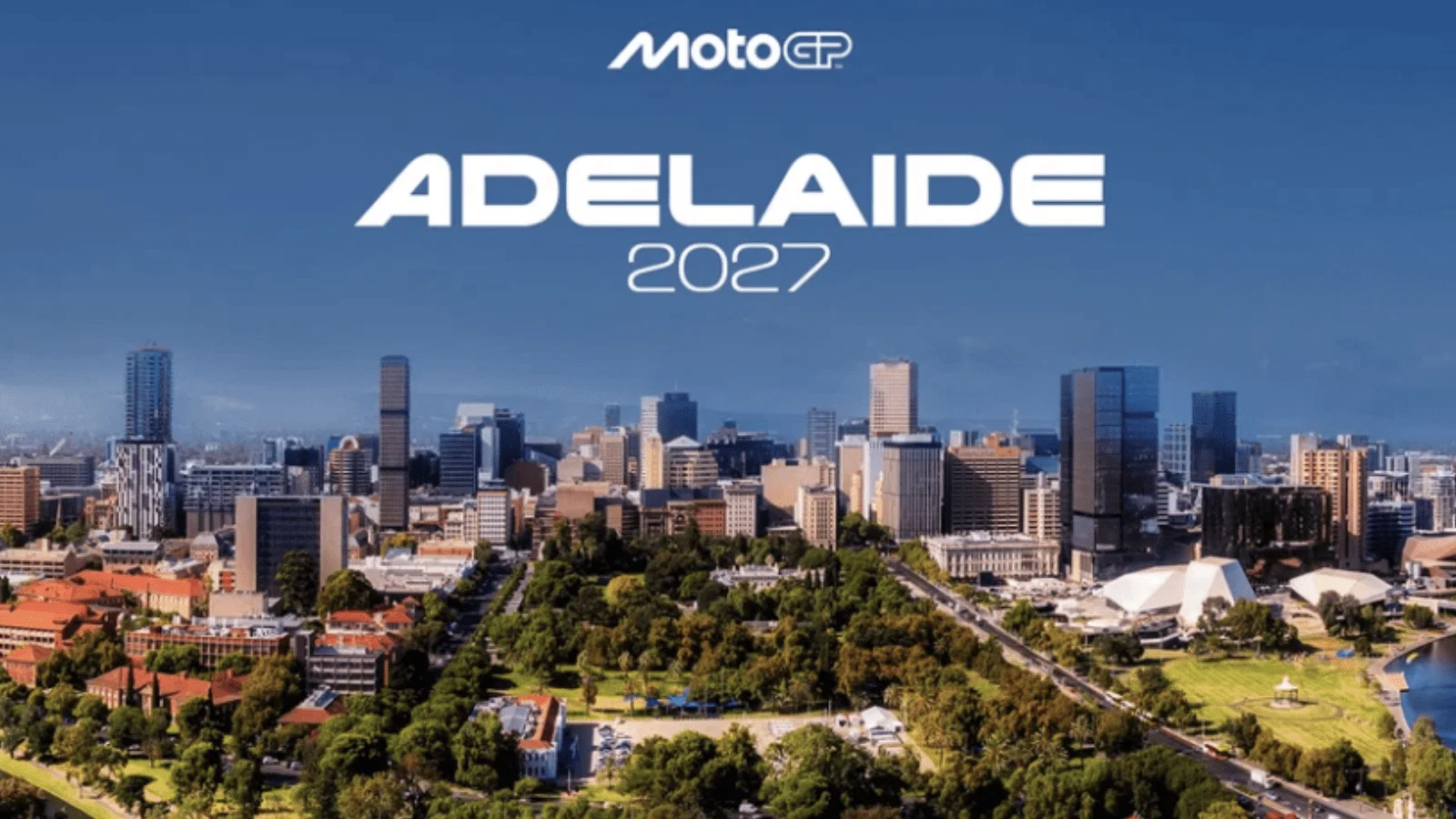 The new Adelaide-based street circuit will host its first MotoGP event in 2027.